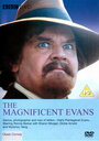 The Magnificent Evans