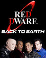 Фильм «Red Dwarf: Back to Earth» смотреть онлайн фильм в хорошем качестве 720p