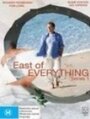 Сериал «East of Everything» скачать бесплатно в хорошем качестве без регистрации и смс 1080p