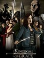 Фильм «Kingdoms of Grace» смотреть онлайн фильм в хорошем качестве 720p