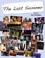 The Last Summer (2008)