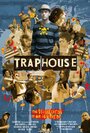 Фильм «Trap House» скачать бесплатно в хорошем качестве без регистрации и смс 1080p