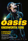 Фильм «Oasis Knebworth 1996» смотреть онлайн фильм в хорошем качестве 720p