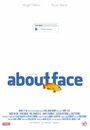 Фильм «About Face» смотреть онлайн фильм в хорошем качестве 720p