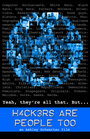 Hackers Are People Too