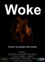 Фильм «Woke» скачать бесплатно в хорошем качестве без регистрации и смс 1080p