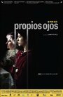 Фильм «Por sus propios ojos» смотреть онлайн фильм в хорошем качестве 720p