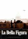 Фильм «La Bella Figura» смотреть онлайн фильм в хорошем качестве 720p