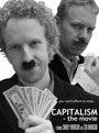 «Capitalism: The Movie» трейлер фильма в хорошем качестве 1080p