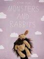 Monsters and Rabbits