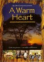 Фильм «A Warm Heart» скачать бесплатно в хорошем качестве без регистрации и смс 1080p