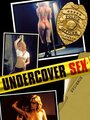 Фильм «Undercover Sex» смотреть онлайн фильм в хорошем качестве 720p