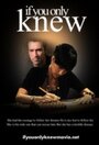 Фильм «If You Only Knew» смотреть онлайн фильм в хорошем качестве 720p