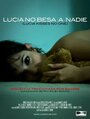 «Lucia no besa a nadie» кадры фильма в хорошем качестве