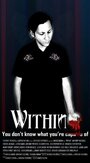 Фильм «Within» смотреть онлайн фильм в хорошем качестве 720p