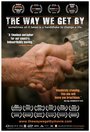 Фильм «The Way We Get By» смотреть онлайн фильм в хорошем качестве 720p