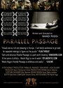 «Parallel Passage» трейлер фильма в хорошем качестве 1080p