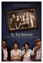 «El tío Facundo» трейлер фильма в хорошем качестве 1080p