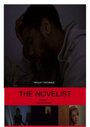 Фильм «The Novelist» смотреть онлайн фильм в хорошем качестве 720p