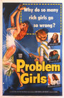 «Problem Girls» трейлер фильма в хорошем качестве 1080p