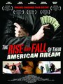 Фильм «The Rise and Fall of Their American Dream» смотреть онлайн фильм в хорошем качестве 1080p