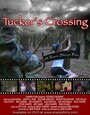 «Tucker's Crossing» трейлер фильма в хорошем качестве 1080p