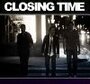 Фильм «Closing Time» смотреть онлайн фильм в хорошем качестве 1080p