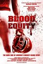 Blood Equity (2009)