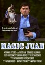 Фильм «Magic Juan» скачать бесплатно в хорошем качестве без регистрации и смс 1080p