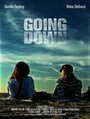 «Going Down» кадры фильма в хорошем качестве