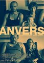 Фильм «Anvers» смотреть онлайн фильм в хорошем качестве 1080p