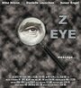 «Z Eye» трейлер фильма в хорошем качестве 1080p