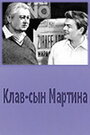 «Клав – сын Мартина» кадры фильма в хорошем качестве