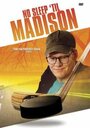 Фильм «No Sleep 'til Madison» смотреть онлайн фильм в хорошем качестве 720p