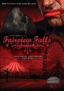 «Fairview Falls» трейлер фильма в хорошем качестве 1080p