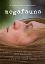 Фильм «Megafauna» смотреть онлайн фильм в хорошем качестве 720p