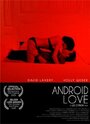 Android Love (2009)