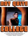 Фильм «Not Quite College» смотреть онлайн фильм в хорошем качестве 1080p