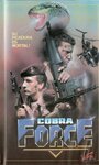 Фильм «Cobra Force» смотреть онлайн фильм в хорошем качестве 1080p