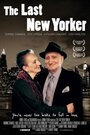 Фильм «The Last New Yorker» смотреть онлайн фильм в хорошем качестве 1080p