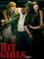 «Hit Girls» трейлер фильма в хорошем качестве 1080p