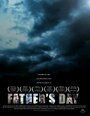 Фильм «Father's Day» смотреть онлайн фильм в хорошем качестве 720p