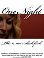 Фильм «One Night» смотреть онлайн фильм в хорошем качестве 1080p