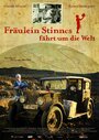 «Fräulein Stinnes fährt um die Welt» трейлер фильма в хорошем качестве 1080p