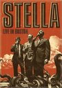 Stella: Live in Boston