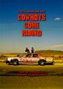 «Cowboys Come Riding» кадры фильма в хорошем качестве