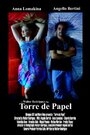 Фильм «Torre de papel» смотреть онлайн фильм в хорошем качестве 720p