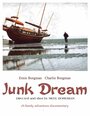 Фильм «Junk Dreams» смотреть онлайн фильм в хорошем качестве 720p