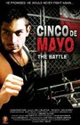 Фильм «The Battle: Cinco de Mayo» смотреть онлайн фильм в хорошем качестве 1080p