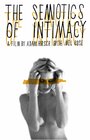 Semiotics of Intimacy